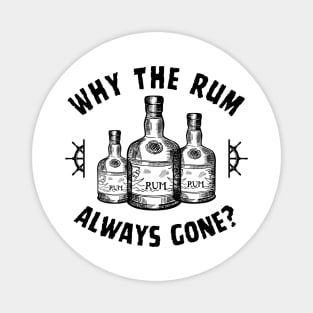 Rum Gone! Funny Jack Sparrow Sayings Magnet